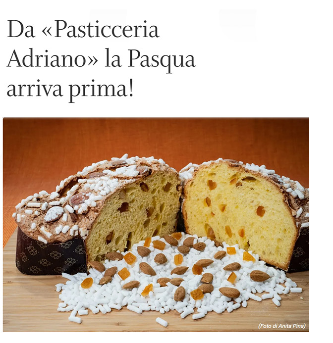 Da «Pasticceria Adriano» la Pasqua arriva prima!